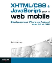 Blanche - XHTML/CSS et JavaScript pour le web mobile