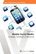 Mobile Social Media