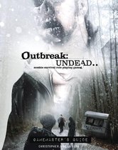 Outbreak Undead 2nd Ed Gamemaster's Guide