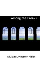 Among the Freaks