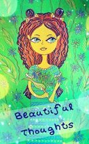 Beautiful Thoughts