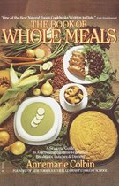 Book of Whole Meals: A Seasonal Guide to Assembling Balanced Vegetarian Breakfasts, Lunches, and Dinners