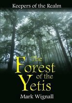 The Forest of the Yetis