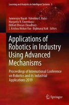 Applications of Robotics in Industry Using Advanced Mechanisms