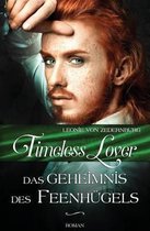 Timeless Lover - Das Geheimnis Des Feenhugels