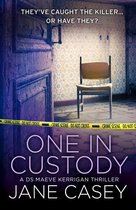 Maeve Kerrigan - One in Custody: A short story (Maeve Kerrigan)
