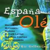 España Olé: Spanish Hit Collection