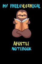 My Philoslothical Apostle Notebook