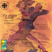 Grand Tango/Musica Camerata Montréal