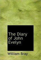 The Diary of John Evelyn