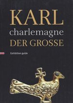 Karl Der Groae / Charlemagne