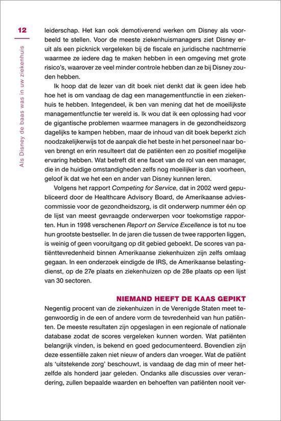 Als disney de baas was in uw ziekenhuis