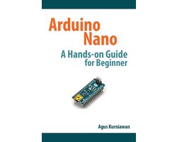 Omslag van Arduino Nano A Hands-On Guide for Beginner