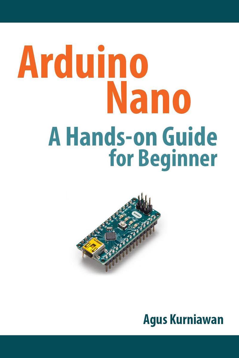 Omslag van Arduino Nano A Hands-On Guide for Beginner