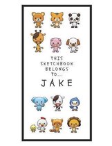 Jake's Sketchbook: Personalized Animals Sketchbook with Name