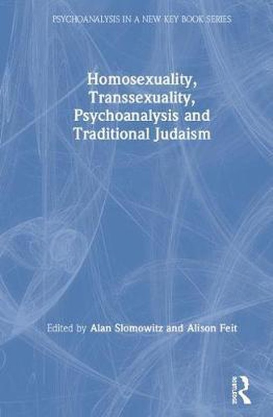 Psychoanalysis in a New Key Book Series- Homosexuality, Tran ... - cover