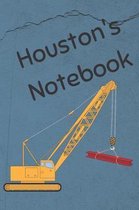 Houston's Notebook