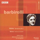 Mahler: Symphony no 4;  Berlioz / Barbirolli, Harper, BBC SO