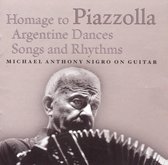 Michael Anthony Nigro - Homage To Piazzolla (CD)