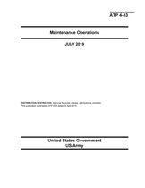 Army Techniques Publication ATP 4-33 Maintenance Operations July 2019