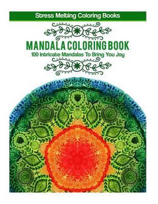 Stress Melting Coloring Books- Mandala Coloring Book - cover