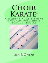 Choir Karate