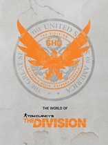 The World of Tom Clancy's The Division