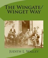 The Wingate/Winget Way