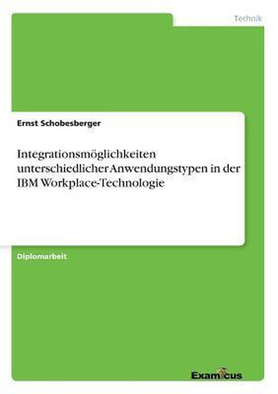 Integrationsmöglichkeiten unterschiedlicher Anwendungstypen ... - cover