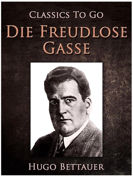 Classics To Go - Die freudlose Gasse - cover