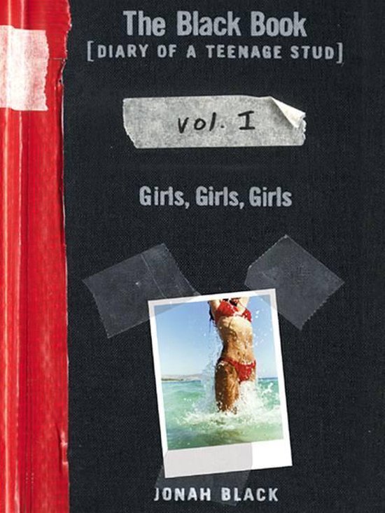 Diary of a Teenage Stud 1 - The Black Book: Girls, Girls, Gi ... - cover