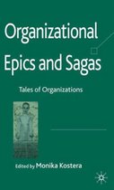 Organizational Epics and Sagas