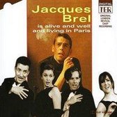 Jacques Brel Is Alive &Amp; W