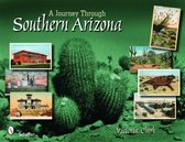 A Journey through Southern Arizona