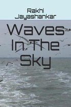 Waves In The Sky