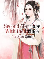 Volume 2 2 - Second Marriage With the Prince