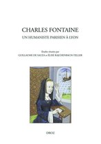 Travaux d'Humanisme et Renaissance - Charles Fontaine