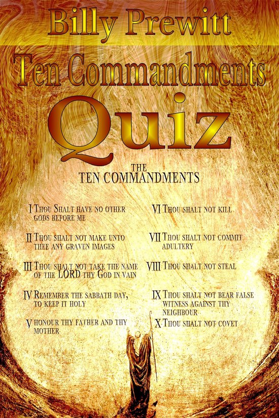 Ten Commandments Quiz (ebook), Billy Prewitt | 9781370969401 | Boeken | bol