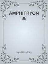 AMPHITRYON 38