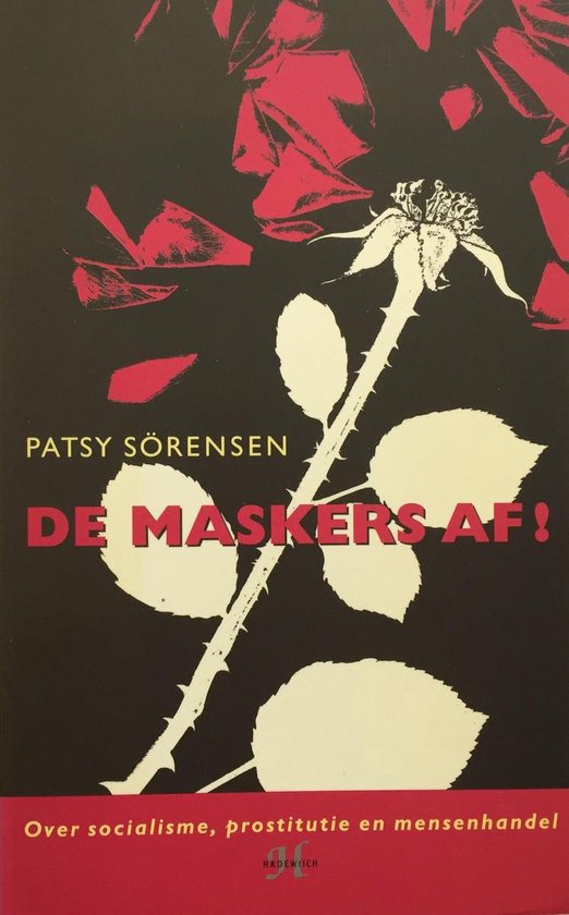 De maskers af ! - Patsy Sorensen | Do-index.org
