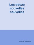 Les douze nouvelles nouvelles