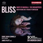 BBC Symphony Orchestra, Sir Andrew Davis - Bliss: Bliss Mary Of Magdala/The Enchant (Super Audio CD)