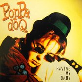 Poppa Doq ‎– Having My Baby