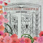 Grand Hotel Cosmopolis