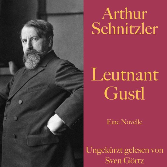 Arthur Schnitzler: Leutnant Gustl - cover