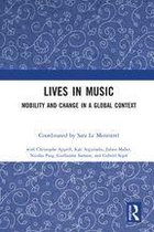 Routledge Studies in Ethnomusicology - Lives in Music