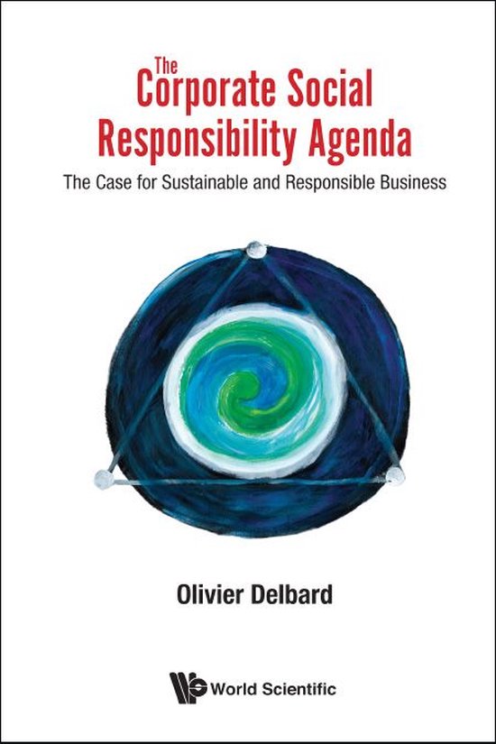 Corporate Social Responsibility Agenda, The: The Case For Su ... - cover