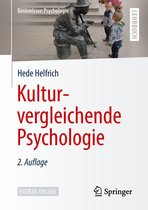 Basiswissen Psychologie - Kulturvergleichende Psychologie