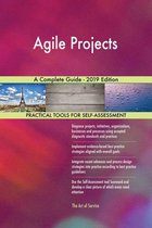 Agile Projects A Complete Guide - 2019 Edition