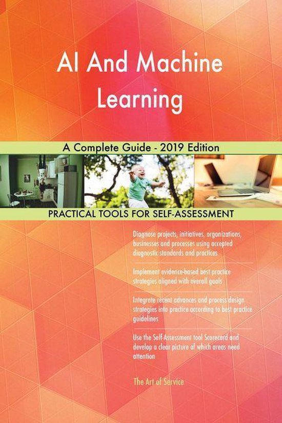 AI And Machine Learning A Complete Guide - 2019 Edition (ebook ...